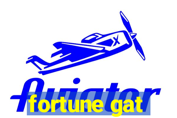 fortune gat