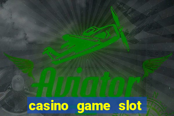 casino game slot machines free