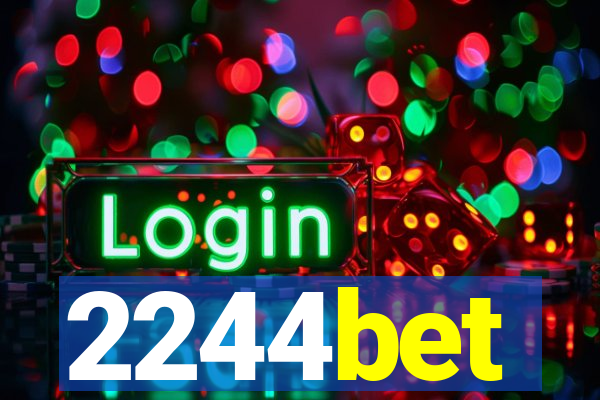 2244bet