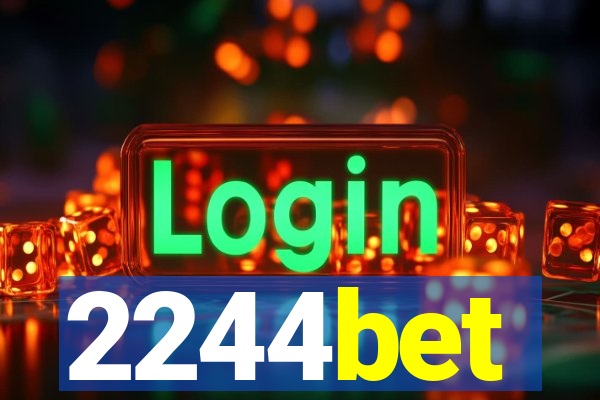 2244bet