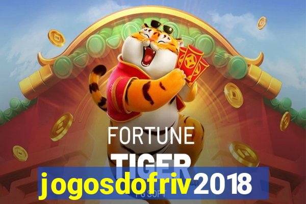 jogosdofriv2018