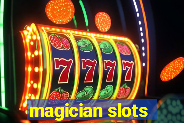 magician slots