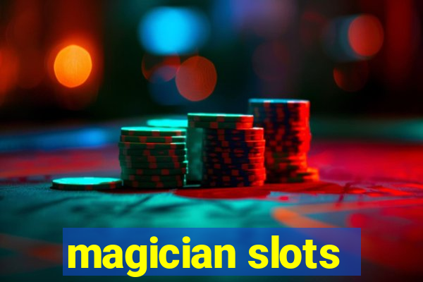 magician slots