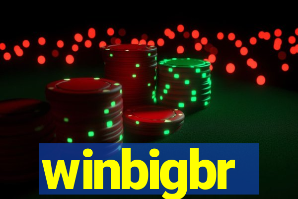 winbigbr