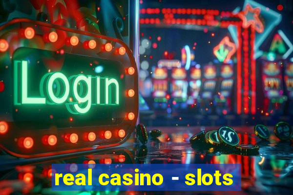 real casino - slots