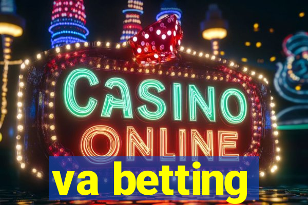 va betting