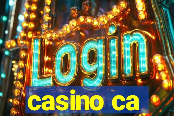 casino ca