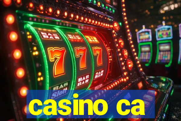 casino ca