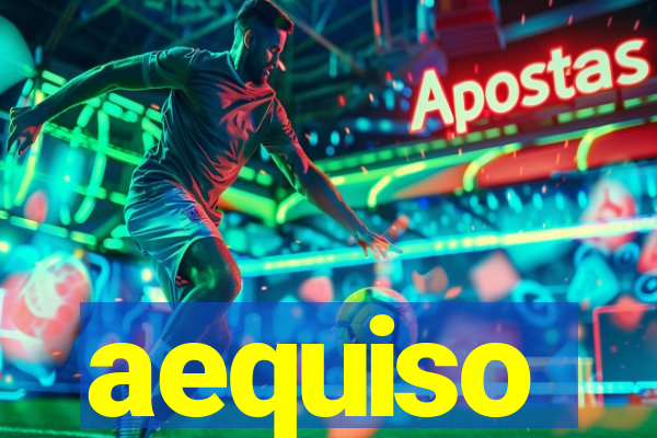 aequiso