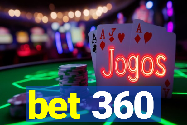 bet 360