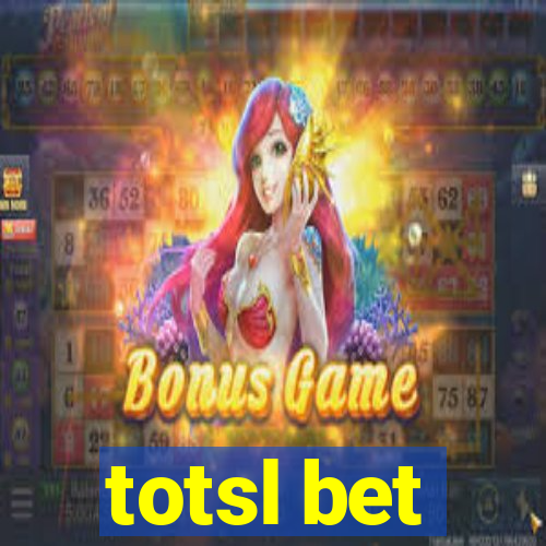 totsl bet