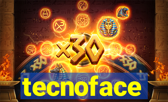 tecnoface