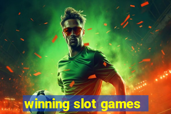 winning slot games