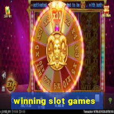 winning slot games