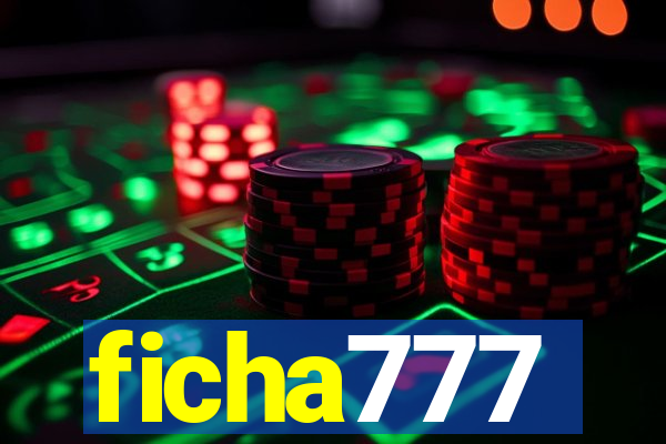 ficha777