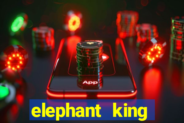 elephant king online slot