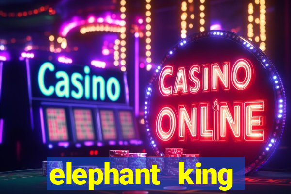 elephant king online slot