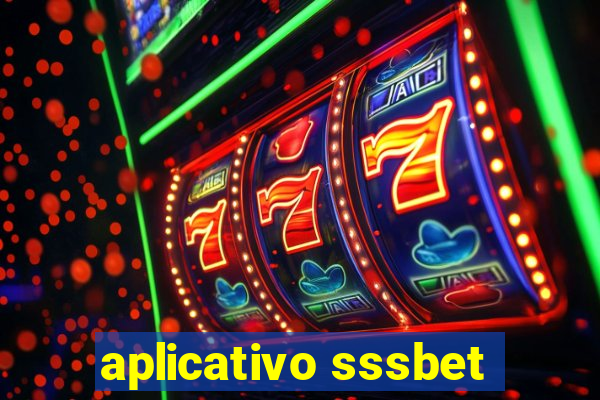 aplicativo sssbet