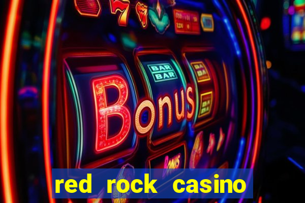 red rock casino resort spa las vegas nv