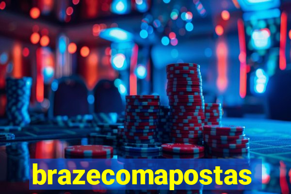 brazecomapostas