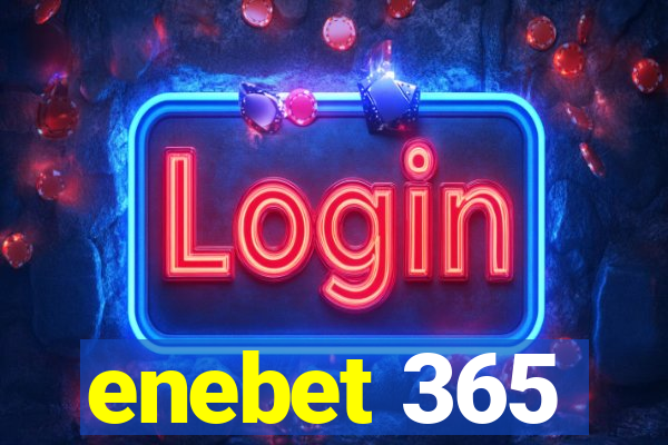 enebet 365