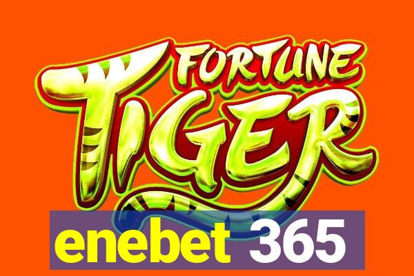 enebet 365