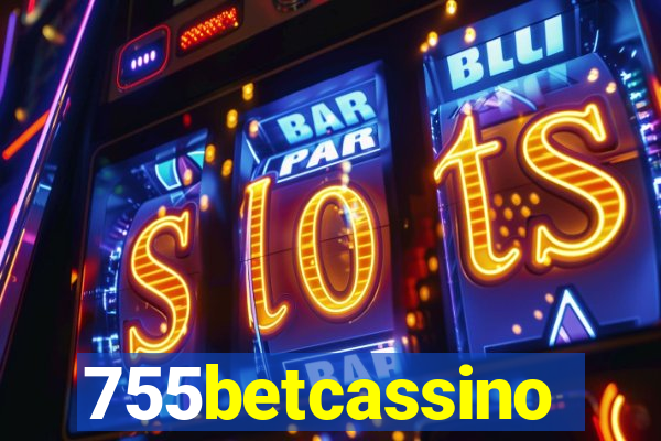 755betcassino