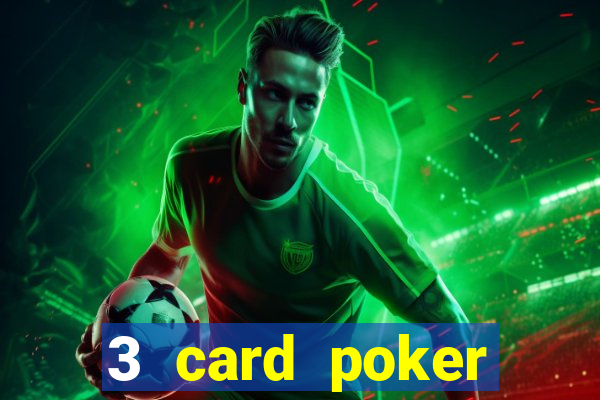 3 card poker casino game