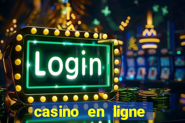 casino en ligne argent reel