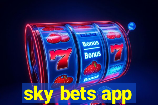 sky bets app