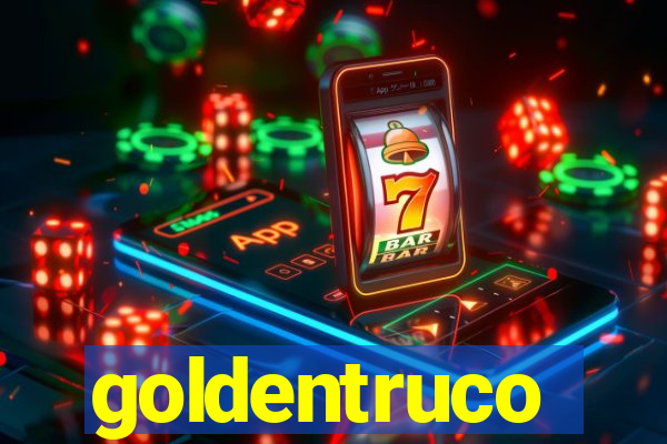 goldentruco