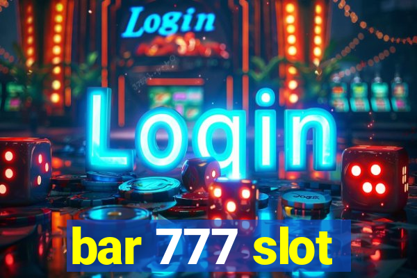 bar 777 slot