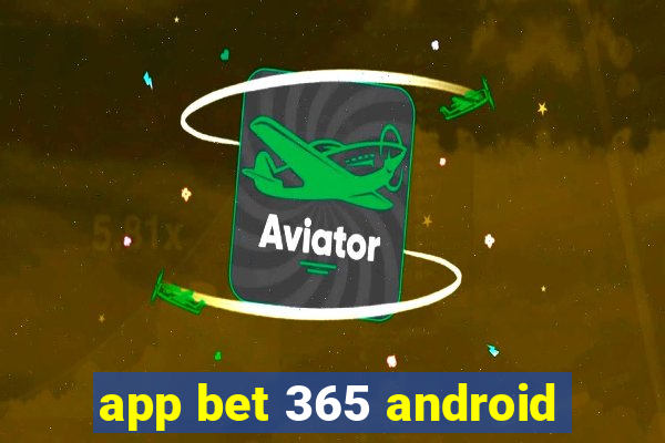 app bet 365 android