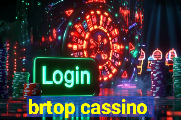 brtop cassino