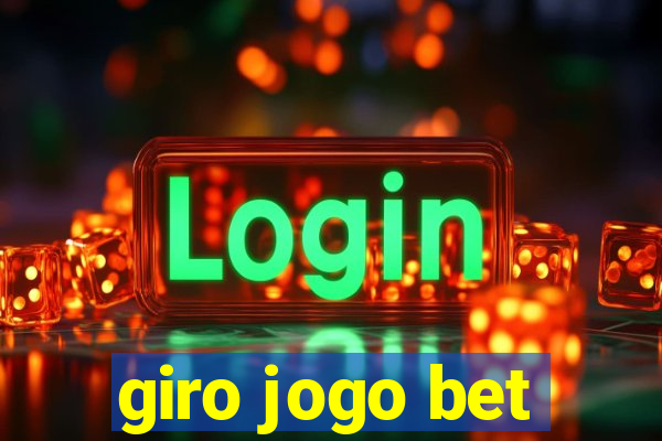 giro jogo bet