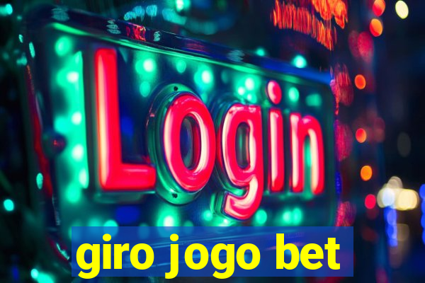 giro jogo bet