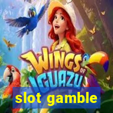 slot gamble