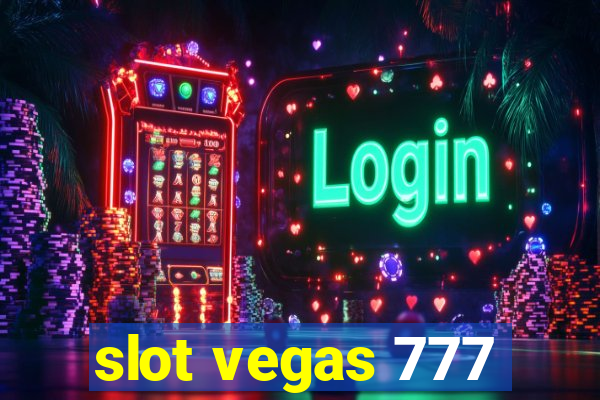 slot vegas 777