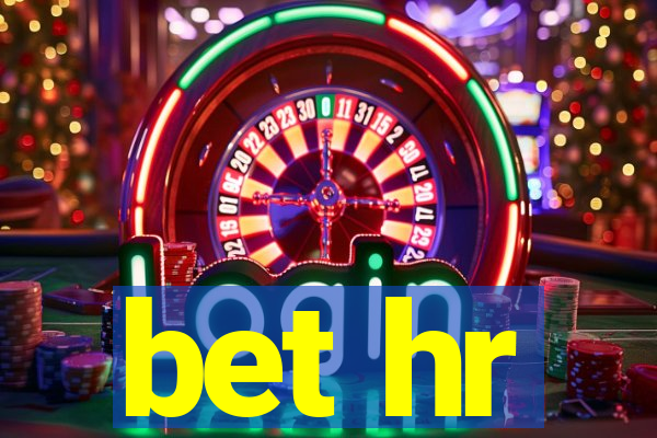 bet hr