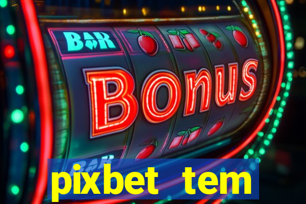 pixbet tem pagamento antecipado