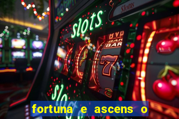 fortuna e ascens o livro pdf download