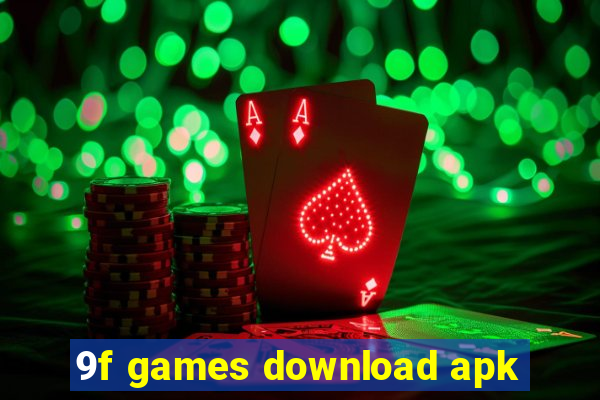 9f games download apk