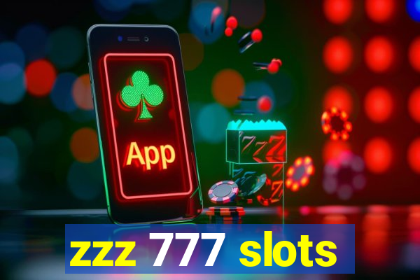 zzz 777 slots