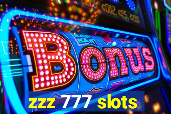 zzz 777 slots