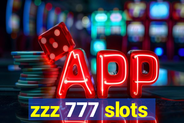 zzz 777 slots