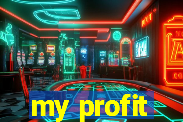 my profit