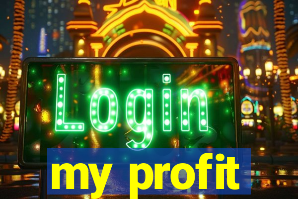 my profit