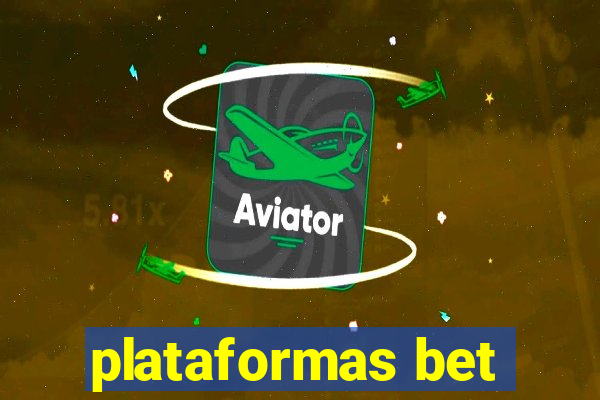 plataformas bet