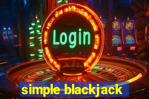 simple blackjack