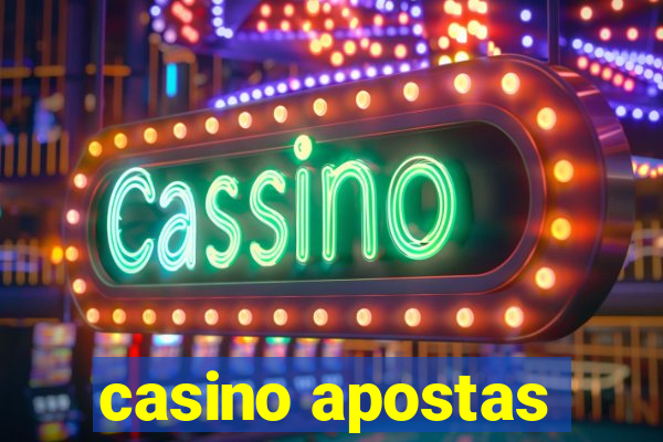 casino apostas